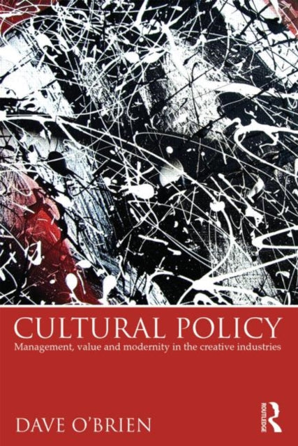 Book cover of: Cultural Policy. By: Dave O'Brien