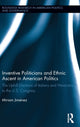 Book cover of: Inventive Politicians and Ethnic Ascent in American Politics. By: Miriam Jiménez
