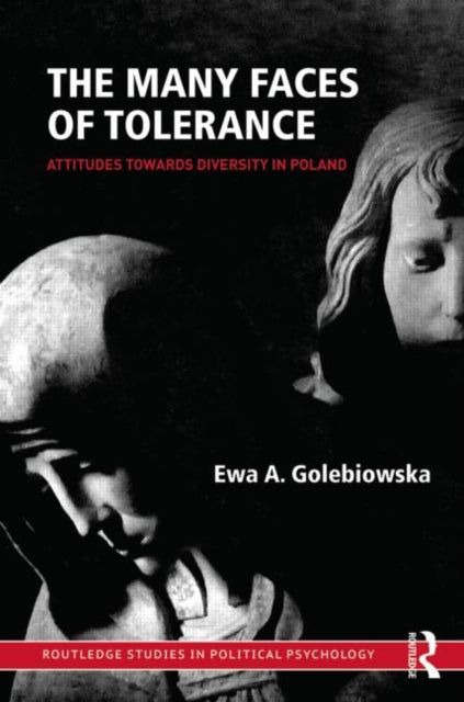 Book cover of: Many Faces of Tolerance. By: Ewa A. Golebiowska