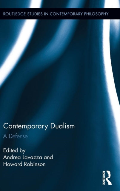 Book cover of: Contemporary Dualism. By: Andrea Lavazza