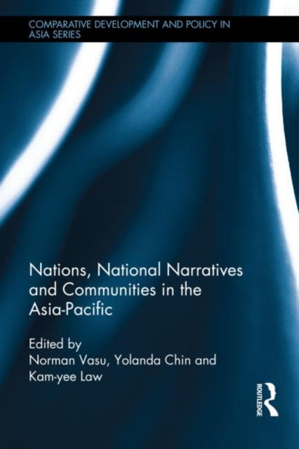 Book cover of: Nations, National Narratives and Communities in the Asia-Pacific