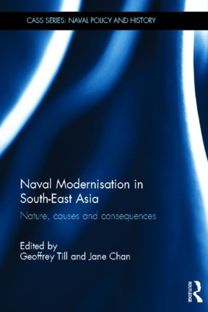 Book cover of: Naval Modernisation in South-East Asia. By: Geoffrey Till