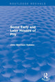 Book cover of: Some Early and Later Houses of Pity (Routledge Revivals). By: John Morrison Hobson