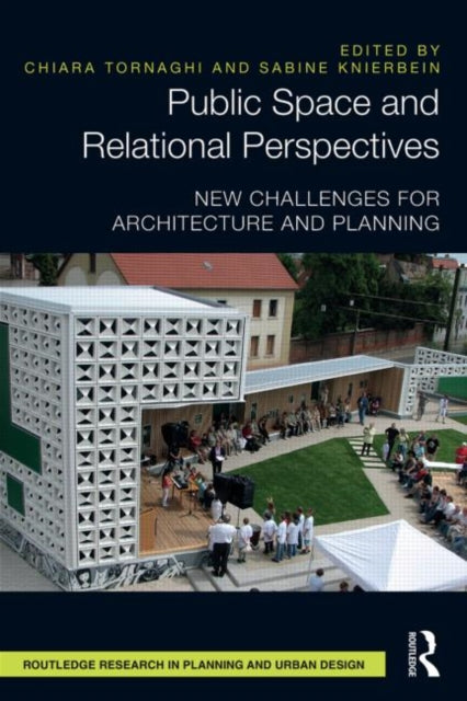 Public Space and Relational Perspectives