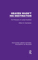 Book cover of: Heaven Wasn't His Destination. By: William B. Chamberlain