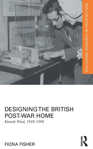 Designing the British Post-War Home