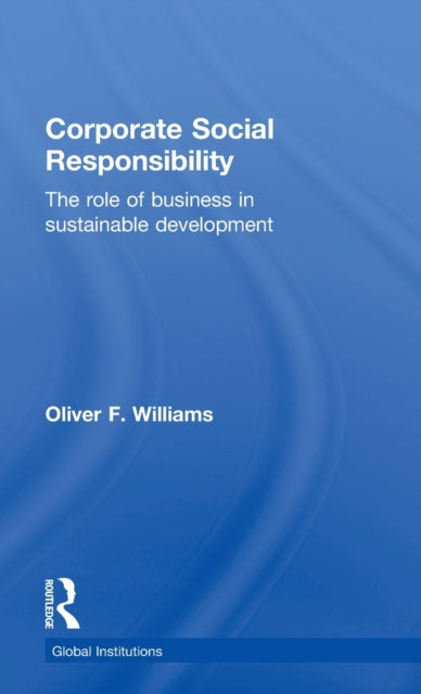 Book cover of: Corporate Social Responsibility. By: Oliver F. Williams