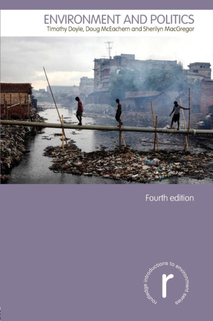 Book cover of: Environment and Politics. By: Sherilyn MacGregor