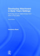 Book cover of: Developing Attachment in Early Years Settings. By: Veronica Read