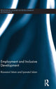 Book cover of: Employment and Inclusive Development. By: Rizwanul Islam