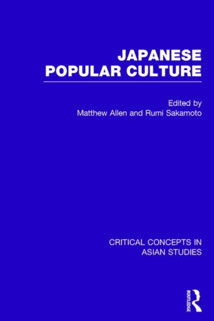 Book cover of: Japanese Popular Culture. By: Matthew Allen