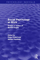 Book cover of: Social Psychology at Work (Psychology Revivals). By: Peter Collett