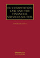 Book cover of: EU Competition Law and the Financial Services Sector