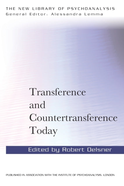 Book cover of: Transference and Countertransference Today. By: Robert Oelsner