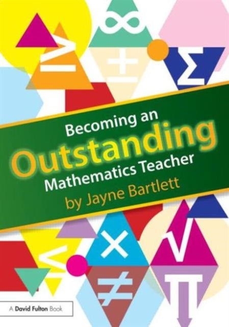 Book cover of: Becoming an Outstanding Mathematics Teacher