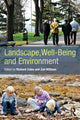 Book cover of: Landscape, Well-Being and Environment