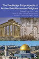 Book cover of: Routledge Encyclopedia of Ancient Mediterranean Religions. By: Eric Orlin