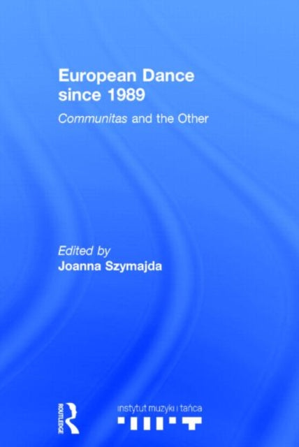 European Dance since 1989