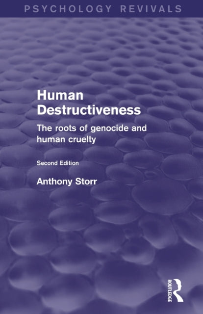 Book cover of: Human Destructiveness (Psychology Revivals). By: Anthony Storr