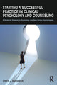 Book cover of: Starting a Successful Practice in Clinical Psychology and Counseling. By: Owen J. Bargreen