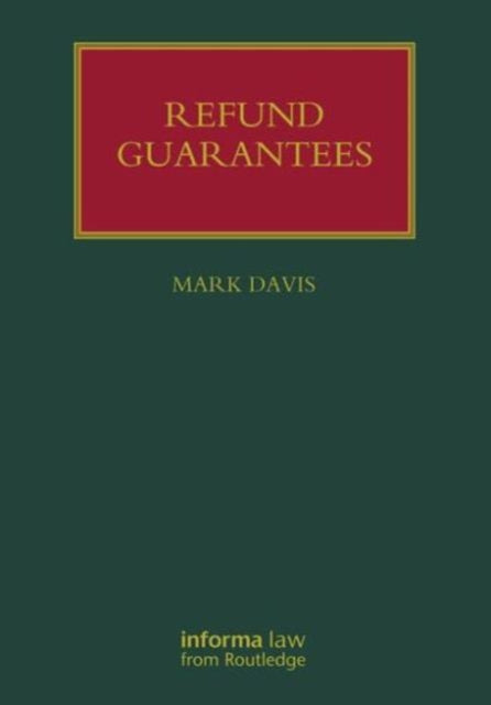 Book cover of: Refund Guarantees. By: Davis, Mark (lawyer)