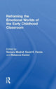Book cover of: Reframing the Emotional Worlds of the Early Childhood Classroom. By: Samara Madrid