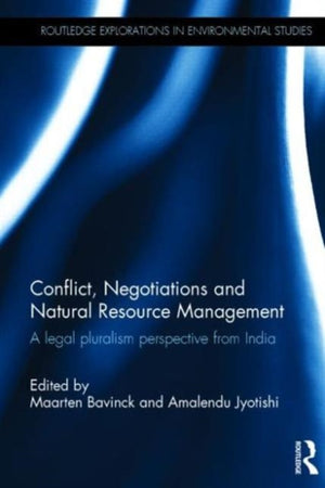 Conflict, Negotiations and Natural Resource Management