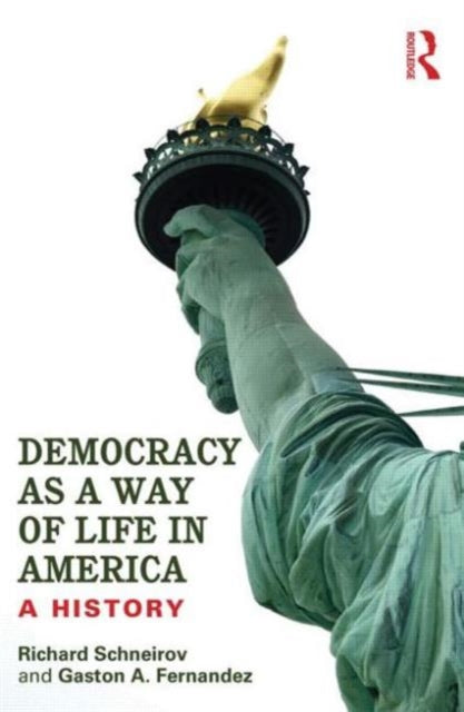 Book cover of: Democracy as a Way of Life in America
