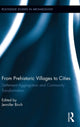 Book cover of: From Prehistoric Villages to Cities