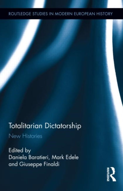 Book cover of: Totalitarian Dictatorship. By: Daniela Baratieri
