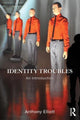 Book cover of: Identity Troubles. By: Anthony Elliott