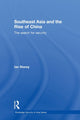 Book cover of: Southeast Asia and the Rise of China. By: Ian Storey