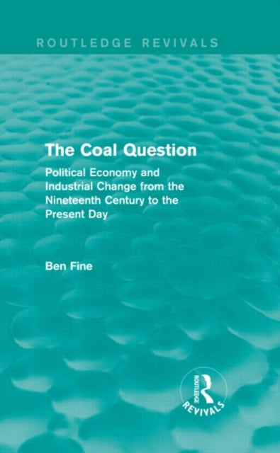Book cover of: Coal Question (Routledge Revivals). By: Ben Fine