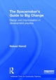 Book cover of: Spacemaker's Guide to Big Change. By: Nabeel Hamdi