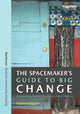 Book cover of: Spacemaker's Guide to Big Change. By: Nabeel Hamdi