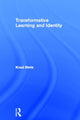 Book cover of: Transformative Learning and Identity. By: Knud Illeris