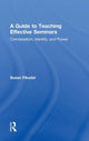 Book cover of: Guide to Teaching Effective Seminars. By: Susan Fiksdal