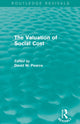 Book cover of: Valuation of Social Cost (Routledge Revivals). By: David W. Pearce