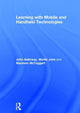 Book cover of: Learning with Mobile and Handheld Technologies. By: John Galloway