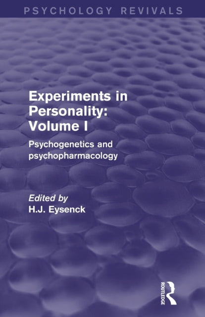 Experiments in Personality: Volume 1 (Psychology Revivals)