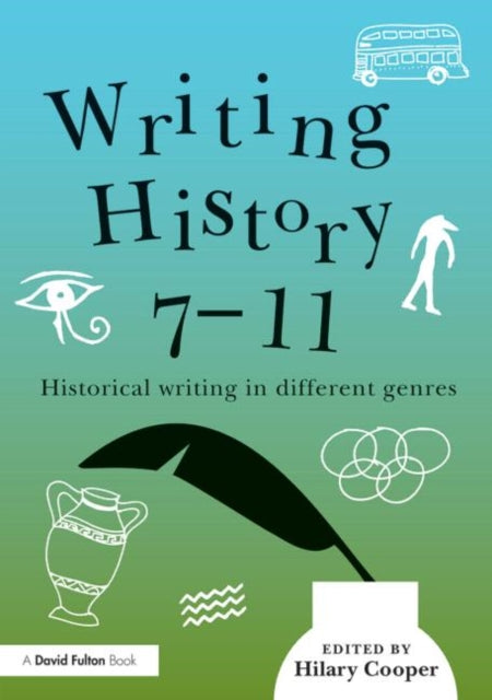 Book cover of: Writing History 7-11. By: Hilary Cooper