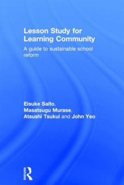 Lesson Study for Learning Community