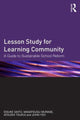 Book cover of: Lesson Study for Learning Community. By: Eisuke Saito