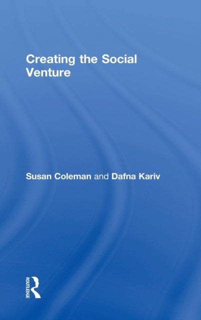 Book cover of: Creating the Social Venture. By: Dafna Kariv
