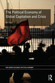 Book cover of: Political Economy of Global Capitalism and Crisis. By: Bill Dunn
