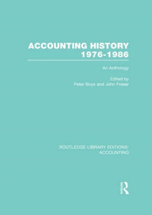 Accounting History 1976-1986 (RLE Accounting)