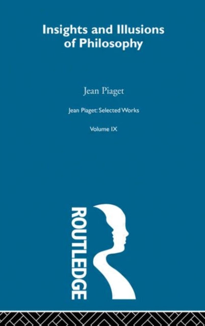Book cover of: Insights and Illusions of Philosophy