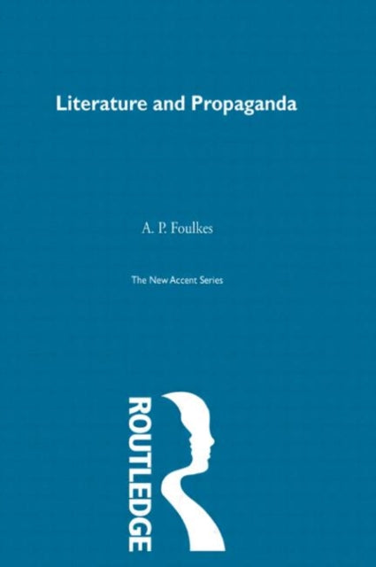 Book cover of: Literature and Propaganda