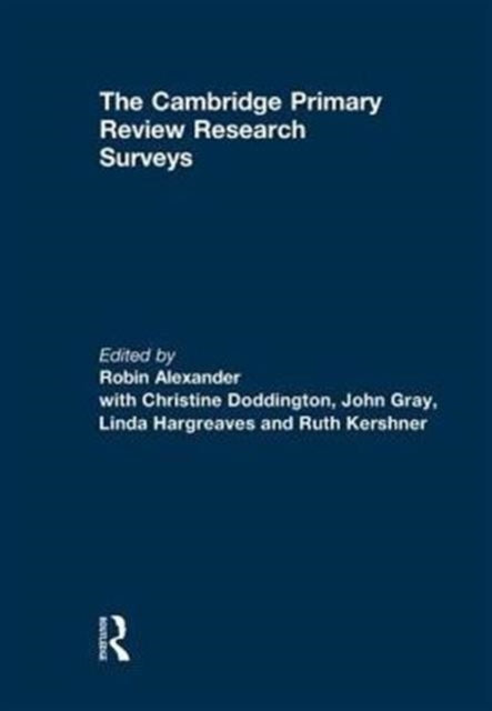 The Cambridge Primary Review Research Surveys