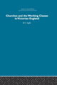 Book cover of: Churches and the Working Classes in Victorian England. By: Kenneth Inglis